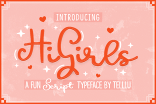 Hi Girls: A Charming Script Font for Your Brand